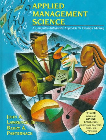 Stock image for Applied Management Science : A Computer-Integrated Approach for Decision Making for sale by Better World Books