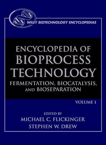 9780471138228: Encyclopedia of Bioprocess Technology: Fermentation, Biocatalysis and Bioseparation, 5 Volume Set (Wiley Biotechnology Encyclopedias)