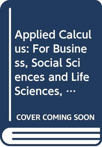 Beispielbild fr Applied Calculus: For Business, Social Sciences and Life Sciences, Preliminary Edition zum Verkauf von HPB-Red