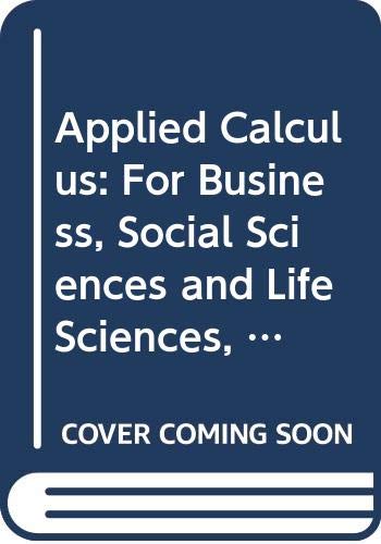 Imagen de archivo de Applied Calculus: For Business, Social Sciences and Life Sciences, Preliminary Edition a la venta por Ergodebooks