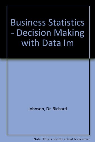 Stock image for Instructor's Manual to accompany Business Statistics: Decision Making with Data for sale by Ria Christie Collections