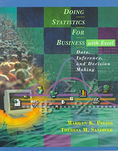 Stock image for Doing Statistics for Business with Excel: Data, Inference and Decision Making Student Solutions Manual for sale by AwesomeBooks