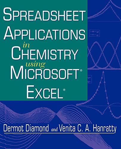 Stock image for Spreadsheet Applications in Chemistry Using Microsoft Excel for sale by SecondSale