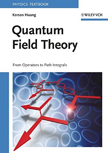 9780471141204: Quantum Field Theory: From Operators to Path Integrals