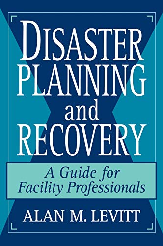 9780471142058: Disaster Planning and Recovery: A Guide for Facility Professionals (Wiley-Praxis Series in Astronomy and)