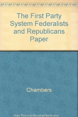 Stock image for The First Party System: Federalists and Republicans for sale by ThriftBooks-Atlanta