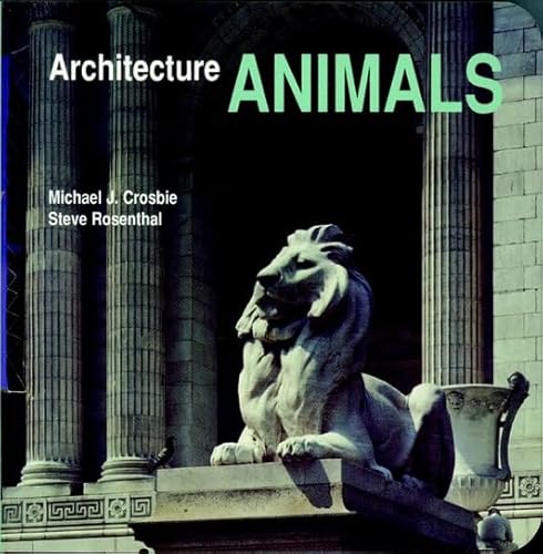 Beispielbild fr Architecture ANIMALS (Preservation Press) zum Verkauf von Wonder Book