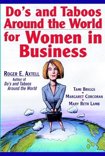Beispielbild fr Do's and Taboos Around the World for Women in Business zum Verkauf von WorldofBooks