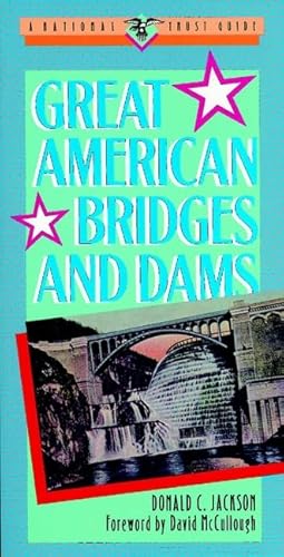 9780471143857: Great American Bridges and Dams (Great American Places Series)