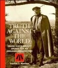 9780471144274: Truth Against the World: Frank Lloyd Wright Speaks for an Organic Architecture
