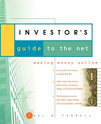 Stock image for The Investor's Guide to the Net: Making Money Online for sale by Once Upon A Time Books