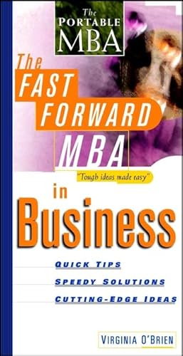 Stock image for The Fast Forward MBA in Business (Fast Forward MBA Series) for sale by SecondSale