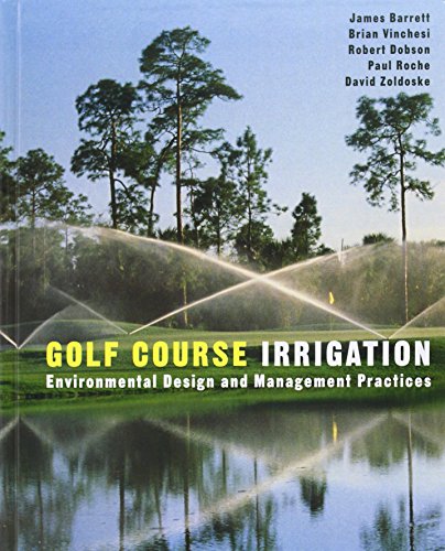 9780471148302: Golf Course Irrigation: Environmental Design and Management Practices