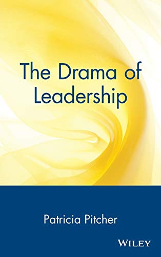 Beispielbild fr The Drama of Leadership zum Verkauf von Better World Books