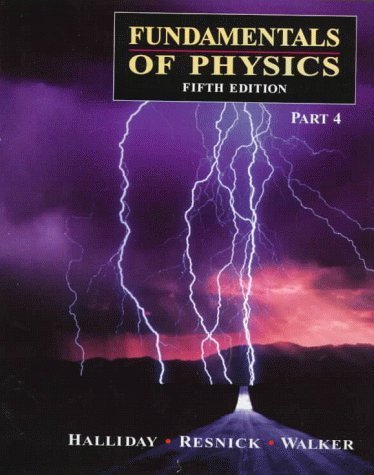 Imagen de archivo de Fundamentals of Physics, 5th edition - Part 4 (Pt.4) a la venta por Wonder Book