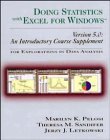 Doing Statistics with Excel for Windows Version 5.0: An Introductory Course Supplement for Explorations in Data Analysis (9780471148999) by Pelosi, Marilyn K.; Sandifer, Theresa M.; Letkowski, Jerzy J.