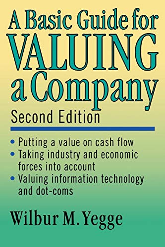 Stock image for A Basic Guide for Valuing a Company for sale by Better World Books