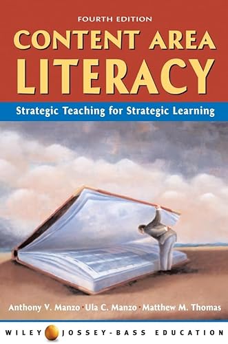 Beispielbild fr Content Area Literacy : Strategic Thinking for Strategic Learning zum Verkauf von Better World Books