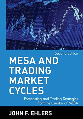 Stock image for MESA and Trading Market Cycles: Forecasting and Trading Strategies from the Creator of MESA for sale by BooksRun