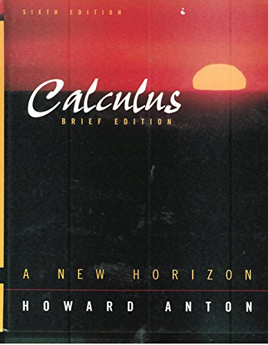 Beispielbild fr Calculus : A New Horizon, Brief Edition zum Verkauf von Better World Books