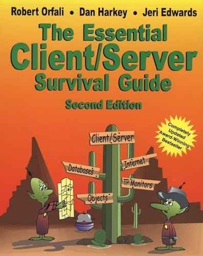 Beispielbild fr The Essential Client/Server Survival Guide zum Verkauf von Wonder Book