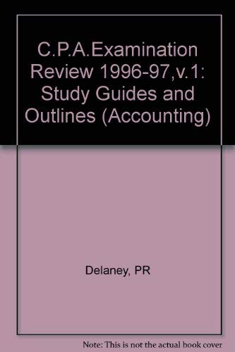 Wiley Cpa Examination Review 1996-1997: Outlines and Study Guides (23rd ed. Vol 1 (1st of a 2 Vol Set)) (9780471153351) by Patrick R. Delaney