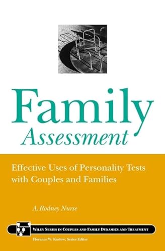 Stock image for Family Assessment : Effective Uses of Personality Tests with Couples and Families for sale by Better World Books
