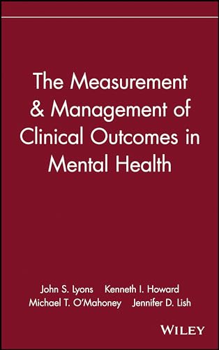 9780471154297: The Measurement & Management of Clinical Outcomes in Mental Health