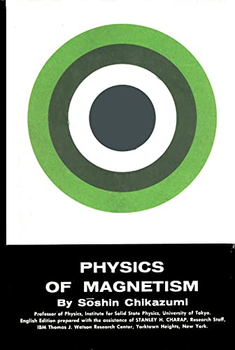 Stock image for Physics of Magnetism (Wiley Series on the Science and Technology of Materials) for sale by Idaho Youth Ranch Books