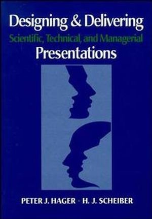 Beispielbild fr Designing and Delivering : Scientific, Technical, and Managerial Presentations zum Verkauf von Better World Books