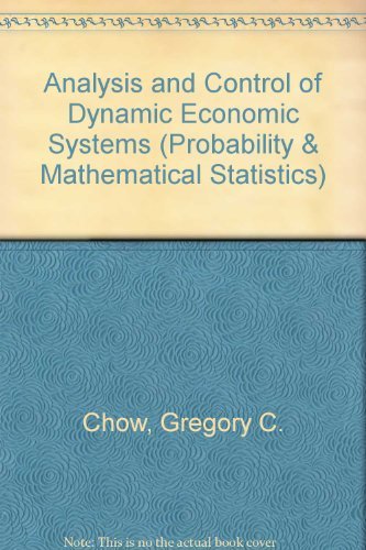 Beispielbild fr Analysis and Control of Dynamic Economic Systems zum Verkauf von Better World Books