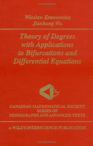 9780471157403: Theory of Degrees with Applications to Bifurcations and Differential Equations