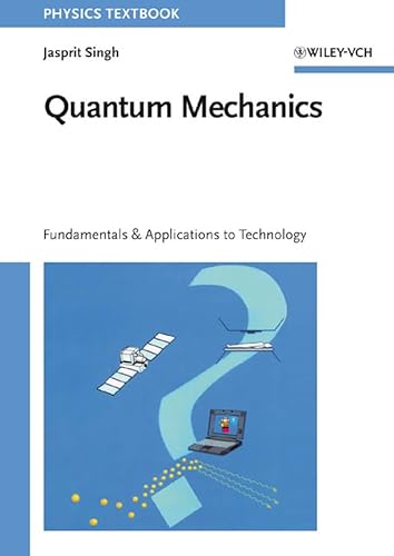 Imagen de archivo de Quantum Mechanics: Fundamentals and Applications to Technology a la venta por HPB-Red