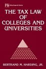 9780471159391: The Tax Law of Colleges and Universities