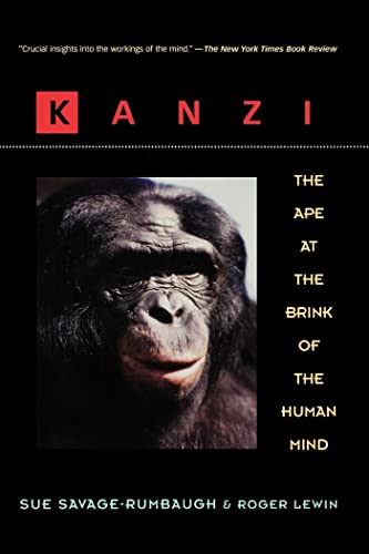 Beispielbild fr Kanzi : The Ape at the Brink of the Human Mind zum Verkauf von Better World Books