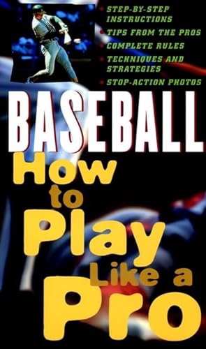 9780471159919: Converse All Star Baseball: How to Play Like a Pro (Converse All Star Sports S.)