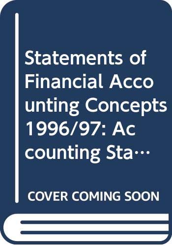 Stock image for Statements of Financial Accounting Concepts 1996/97: Accounting Standards (Annual) for sale by Phatpocket Limited