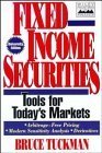 Beispielbild fr Fixed Income Securities : Tools for Today's Markets zum Verkauf von Better World Books