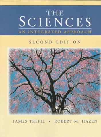 Stock image for The Sciences: An Integrated Approach for sale by Books From California