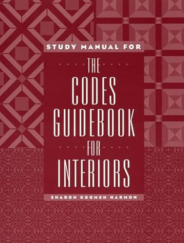 9780471161349: The Codes Guidebook for Interiors, Study Manual