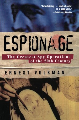 Stock image for Espionage: The Greatest Spy Operations of the Twentieth Century for sale by Wonder Book