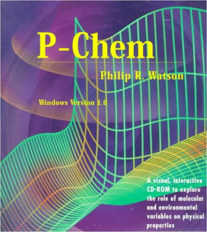 Physical Chemistry: Interactive Software (9780471162261) by Watson, P.