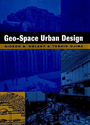 Stock image for Geo-Space Urban Design for sale by Decluttr