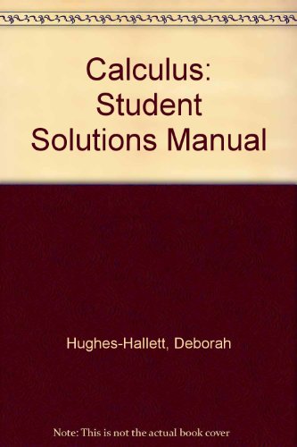 Calculus Combo 3e with Student Solutions Manual Set (9780471163220) by Hughes-Hallett, Deborah