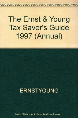 Beispielbild fr The Ernst Young Tax Savers Guide 1997 (Annual) zum Verkauf von Red's Corner LLC