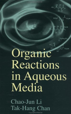 Beispielbild fr Organic Reactions in Aqueous Media zum Verkauf von HPB-Red