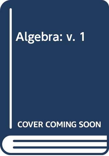 9780471164319: Algebra: v. 1