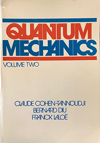 Imagen de archivo de Quantum Mechanics: Volume II a la venta por SecondSale