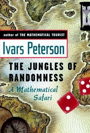 Imagen de archivo de The Jungles of Randomness: A Mathematical Safari a la venta por Wonder Book