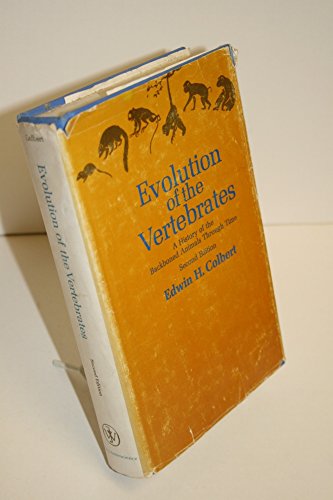 9780471164661: Evolution of the Vertebrates: A History of the Backboned Animals Through Time